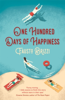 One Hundred Days of Happiness, Paperback Book One Hundred Days of Happiness, Paperback Book