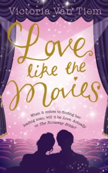 Love Like the Movies, Paperback Love Like the Movies, Paperback