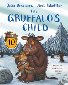 The Gruffalo's Child, Paperback The Gruffalo's Child, Paperback