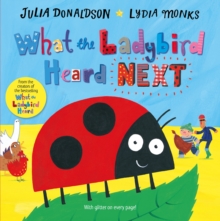 What the Ladybird Heard Next, Hardback Book What the Ladybird Heard Next, Hardback Book