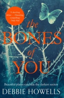The Bones of You, Paperback Book The Bones of You, Paperback Book