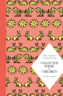 Collected Poems for Children: Macmillan Classics Edition, Hardback Book Collected Poems for Children: Macmillan Classics Edition, Hardback Book