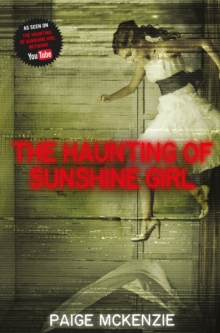 The Haunting of Sunshine Girl, Paperback Book The Haunting of Sunshine Girl, Paperback Book