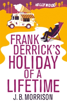 Frank Derrick's Holiday of a Lifetime, Paperback Frank Derrick's Holiday of a Lifetime, Paperback