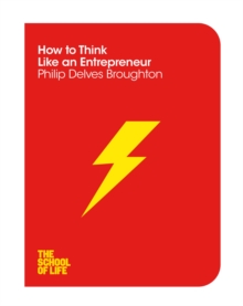 How to Think Like an Entrepreneur, Paperback Book How to Think Like an Entrepreneur, Paperback Book