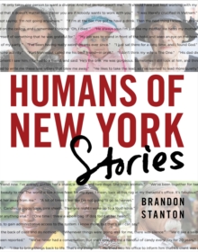 Humans of New York: Stories, Hardback Book Humans of New York: Stories, Hardback Book