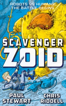 Scavenger: Zoid : Zoid Part 1, Paperback Book Scavenger: Zoid : Zoid Part 1, Paperback Book