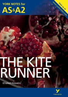 The Kite Runner: York Notes for AS & A2, Paperback Book The Kite Runner: York Notes for AS & A2, Paperback Book