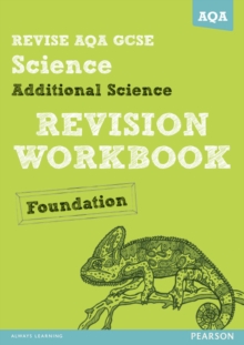 Revise AQA: GCSE Additional Science A Revision Workbook Foundation, Paperback Book Revise AQA: GCSE Additional Science A Revision Workbook Foundation, Paperback Book