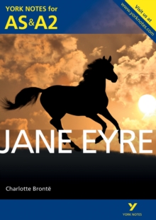 Jane Eyre: York Notes for AS & A2, Paperback Book Jane Eyre: York Notes for AS & A2, Paperback Book