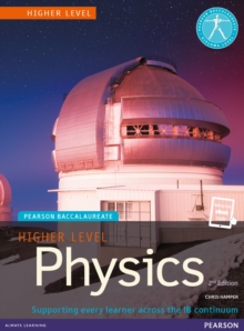 Pearson Baccalaureate Physics Higher Level Print and eBook Bundle for the IB Diploma, Mixed media product Book Pearson Baccalaureate Physics Higher Level Print and eBook Bundle for the IB Diploma, Mixed media product Book
