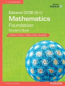 Edexcel GCSE (9-1) Mathematics: Foundation Student Book, Paperback Book Edexcel GCSE (9-1) Mathematics: Foundation Student Book, Paperback Book
