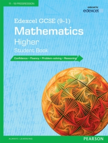 Edexcel GCSE (9-1) Mathematics : Higher Student Book, Paperback Book Edexcel GCSE (9-1) Mathematics : Higher Student Book, Paperback Book