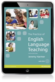The Practice of English Language Teaching, Mixed media product Book The Practice of English Language Teaching, Mixed media product Book