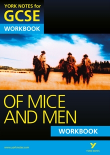 Of Mice and Men: York Notes for GCSE Workbook (Grades A*-G), Paperback Book Of Mice and Men: York Notes for GCSE Workbook (Grades A*-G), Paperback Book