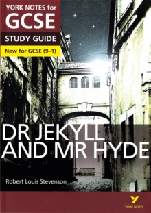Dr Jekyll and Mr Hyde: York Notes for GCSE (9-1), Paperback Book Dr Jekyll and Mr Hyde: York Notes for GCSE (9-1), Paperback Book
