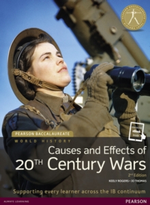 Pearson Baccalaureate: History Causes and Effects of 20th-Century Wars Bundle, Mixed media product Book Pearson Baccalaureate: History Causes and Effects of 20th-Century Wars Bundle, Mixed media product Book