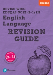 REVISE WJEC Eduqas GCSE in English Language Revision Guide, Mixed media product Book REVISE WJEC Eduqas GCSE in English Language Revision Guide, Mixed media product Book