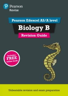 REVISE Edexcel AS/A Level Biology Revision Guide, Mixed media product Book REVISE Edexcel AS/A Level Biology Revision Guide, Mixed media product Book