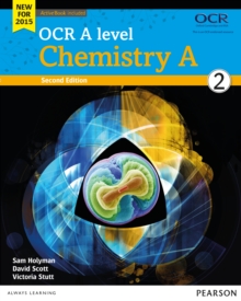 OCR A Level Chemistry A Student Book 2 + ActiveBook, Mixed media product OCR A Level Chemistry A Student Book 2 + ActiveBook, Mixed media product