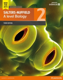 Salters-Nuffield A Level Biology Student Book 2 + ActiveBook, Mixed media product Book Salters-Nuffield A Level Biology Student Book 2 + ActiveBook, Mixed media product Book