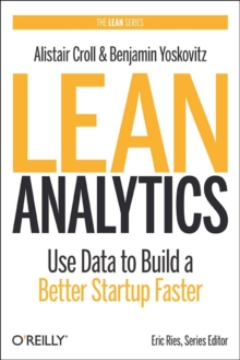 Lean Analytics, Paperback Book Lean Analytics, Paperback Book