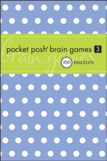 Pocket Posh Brain Games 3, Paperback Book Pocket Posh Brain Games 3, Paperback Book