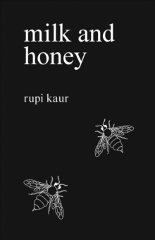 Milk and Honey, Paperback Milk and Honey, Paperback