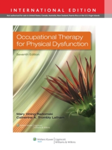 Occupational Therapy for Physical Dysfunction, Hardback Book Occupational Therapy for Physical Dysfunction, Hardback Book