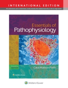 Essentials of Pathophysiology : Concepts of Altered States, Paperback Book Essentials of Pathophysiology : Concepts of Altered States, Paperback Book