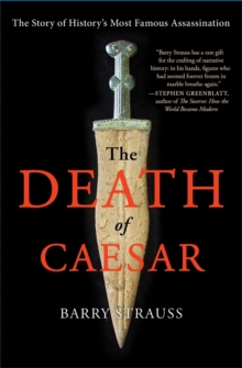 The Death of Caesar: The Story of History, Paperback Book The Death of Caesar: The Story of History, Paperback Book
