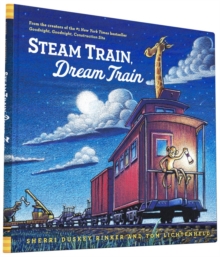 Steam Train, Dream Train, Hardback Book Steam Train, Dream Train, Hardback Book