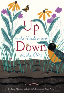 Up in the Garden and Down in the Dirt, Hardback Book Up in the Garden and Down in the Dirt, Hardback Book