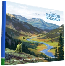 The Art of the Good Dinosaur, Hardback Book The Art of the Good Dinosaur, Hardback Book