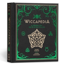 Wiccapedia : A modern-day white witch's guide, Hardback Book Wiccapedia : A modern-day white witch's guide, Hardback Book