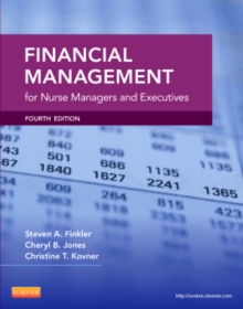 Financial Management for Nurse Managers and Executives, Paperback Book Financial Management for Nurse Managers and Executives, Paperback Book