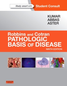 Robbins & Cotran Pathologic Basis of Disease, Hardback Book Robbins & Cotran Pathologic Basis of Disease, Hardback Book