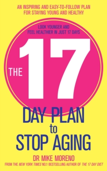 The 17 Day Plan to Stop Ageing, Paperback Book The 17 Day Plan to Stop Ageing, Paperback Book