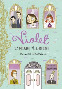 Violet and the Pearl of the Orient, Paperback Book Violet and the Pearl of the Orient, Paperback Book