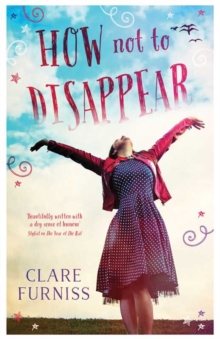 How Not to Disappear, Hardback Book How Not to Disappear, Hardback Book