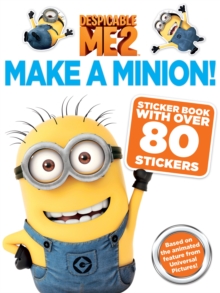 Despicable Me 2: Make a Minion Sticker Book, Paperback Book Despicable Me 2: Make a Minion Sticker Book, Paperback Book
