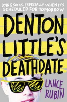 Denton Little's Death Date, Paperback Book Denton Little's Death Date, Paperback Book
