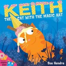 Keith the Cat with the Magic Hat, Board book Book Keith the Cat with the Magic Hat, Board book Book