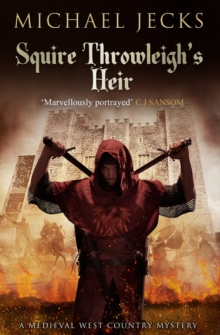 Squire Throwleigh's Heir, Paperback Squire Throwleigh's Heir, Paperback