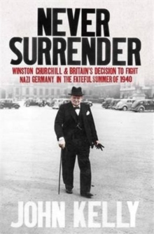 Never Surrender, Paperback Book Never Surrender, Paperback Book