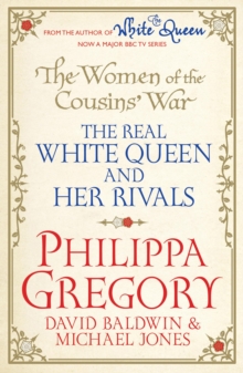 Women of the Cousins' War TV Tie-In, Paperback Book Women of the Cousins' War TV Tie-In, Paperback Book