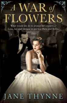 A War of Flowers, Paperback A War of Flowers, Paperback