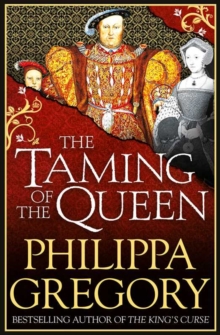 The Taming of the Queen, Hardback Book The Taming of the Queen, Hardback Book