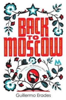 Back to Moscow, Paperback Book Back to Moscow, Paperback Book