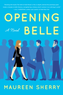 Opening Belle, Hardback Book Opening Belle, Hardback Book